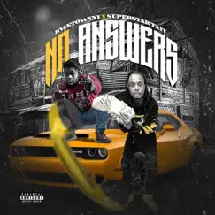 No Answers (feat. Superstar tayy) - Single by Kwetownny album reviews, ratings, credits