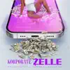 Zelle - Single album lyrics, reviews, download