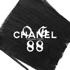 Chanel 88 (Original Ghost) Song Lyrics