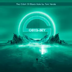The Orbit of Black Hole - Single by Toni Verde album reviews, ratings, credits