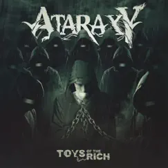 Toys Of The Rich by Ataraxy album reviews, ratings, credits