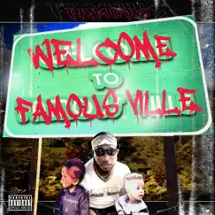 Welcome to Fameous Ville - EP by Fameous album reviews, ratings, credits