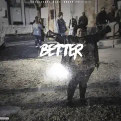 Better - Single by Rocky Dabo$$ album reviews, ratings, credits