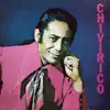 Chivirico album lyrics, reviews, download