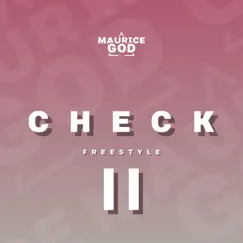 Check II - Single by Maurice A God album reviews, ratings, credits
