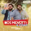 Os Menotti In Orlando (Ao Vivo) album lyrics, reviews, download