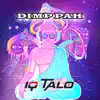 Dimp Pah - Single album lyrics, reviews, download
