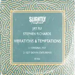 Vibrations & Temptations - Single by Jay Ru & Stephen Richards album reviews, ratings, credits