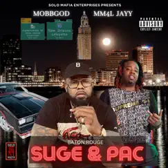 Baton Rouge Suge & Pac by MobbGod & MM4L JAYY album reviews, ratings, credits