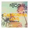 California Love (feat. Dusty Fuller) - Single album lyrics, reviews, download