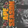 Ape Season album lyrics, reviews, download
