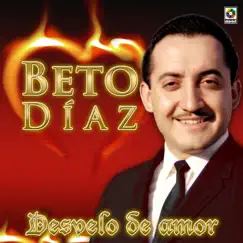 Desvelo de Amor by Beto Díaz album reviews, ratings, credits