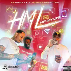 HML (feat. 84brozay) - Single by MoneyMissions album reviews, ratings, credits