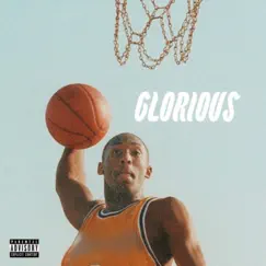 Glorious (feat. Will Martian) - Single by Aquarius Jay album reviews, ratings, credits