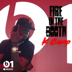 Fire in the Booth, Pt.1 - Single by K CAMP & Charlie Sloth album reviews, ratings, credits