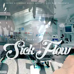 Sick Flow - Single by Singing Ceddy D album reviews, ratings, credits