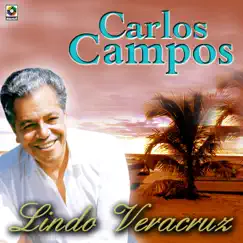 Lindo Veracruz by Carlos Campos album reviews, ratings, credits