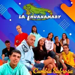Cumbia Sabrosa by La Ihuana Mary album reviews, ratings, credits