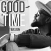 Good Time - Single album lyrics, reviews, download