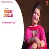 Russi Dolle - Single album lyrics, reviews, download