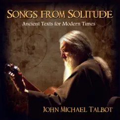 Songs from Solitude by John Michael Talbot album reviews, ratings, credits