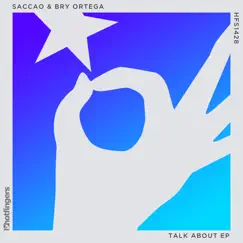 Talk About - Single by Bry Ortega & Saccao album reviews, ratings, credits