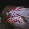 Make Luv Tonight - Single album lyrics, reviews, download