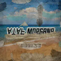 Fata Morgana - Single by Beelze album reviews, ratings, credits