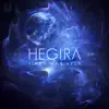 Hegira album lyrics, reviews, download