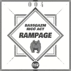 Rampage (feat. Rico act) Song Lyrics