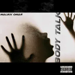 Body Talk - Single by Malikk Omar album reviews, ratings, credits