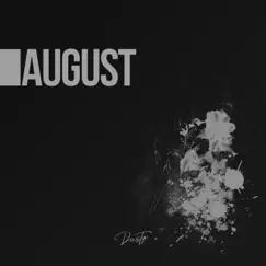 August - Single by DusTy album reviews, ratings, credits