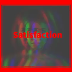 Satisfaction Song Lyrics