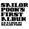 Sailor Poon's First Album album lyrics, reviews, download