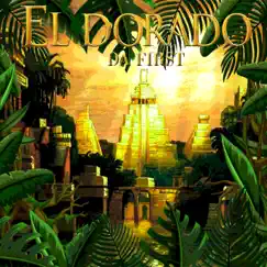 El Dorado - Single by Da First album reviews, ratings, credits