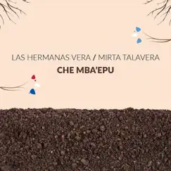 Che Mba'epu by Las Hermanas Vera album reviews, ratings, credits