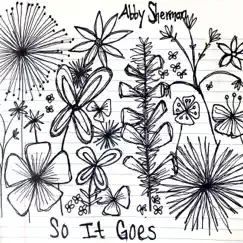 So It Goes by Abby Sherman album reviews, ratings, credits