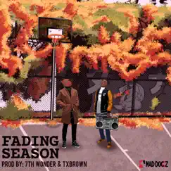 Fading Season 2019 - EP by 7th Wonder & Txbrown album reviews, ratings, credits