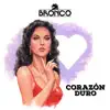 Corazón Duro - Single album lyrics, reviews, download