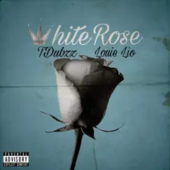 White Rose (feat. Louie Lio) Song Lyrics