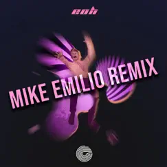 Eoh (Mike Emilio Remix) - Single by Olympis, Hallasen & Mike Emilio album reviews, ratings, credits