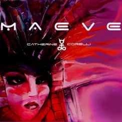 Maeve - EP by Catherine Corelli album reviews, ratings, credits