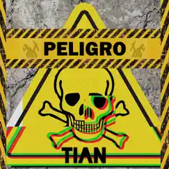 Peligro - Single by TiaN album reviews, ratings, credits