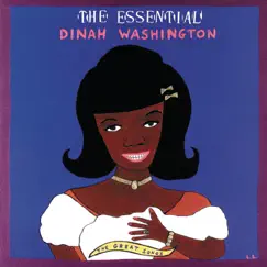 The Essential Dinah Washington: The Great Songs by Dinah Washington album reviews, ratings, credits