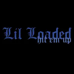 Hit Em Up - Single by Lil Loaded album reviews, ratings, credits