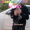 Bastard Child the 2 Pack - Single album lyrics, reviews, download