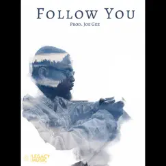 Follow You - Single by Legacy album reviews, ratings, credits