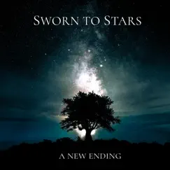 A New Ending - Single by Sworn to Stars album reviews, ratings, credits