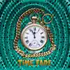 Time Fade - Single album lyrics, reviews, download