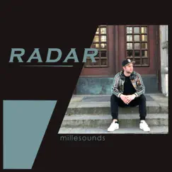 Radar - Single by Millesounds album reviews, ratings, credits